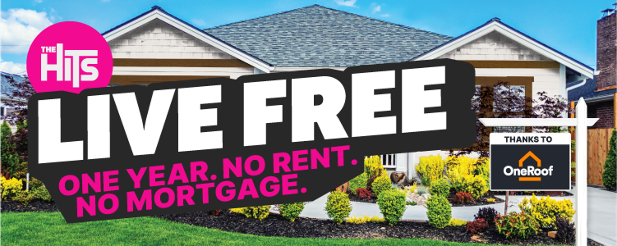 The Hits Live Rent or Mortgage Free Promotion with OneRoof
