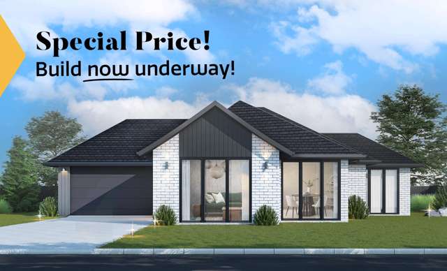 Special Price! Build Now Underway!