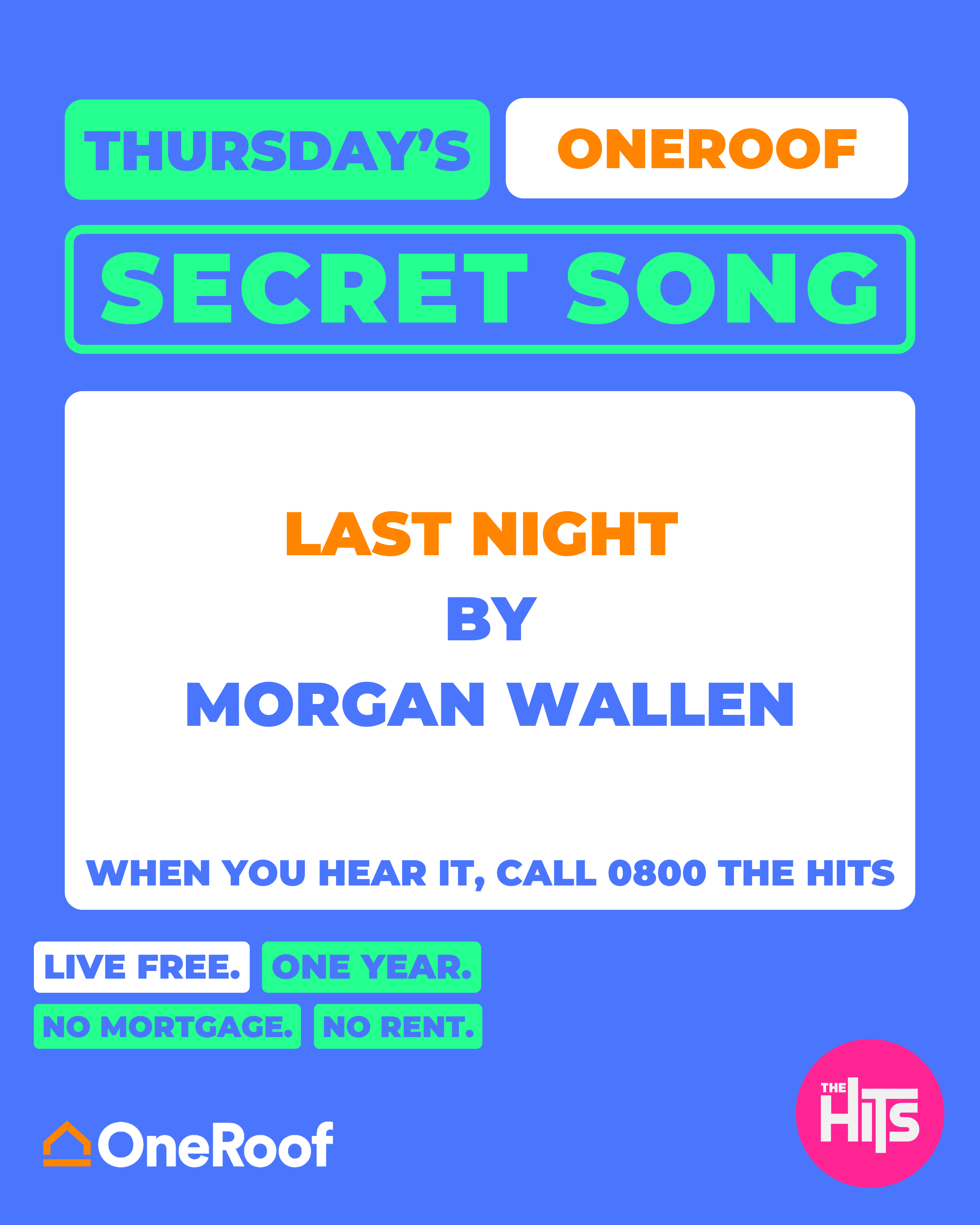 The Hits $50,000 Live Free with OneRoof Property.