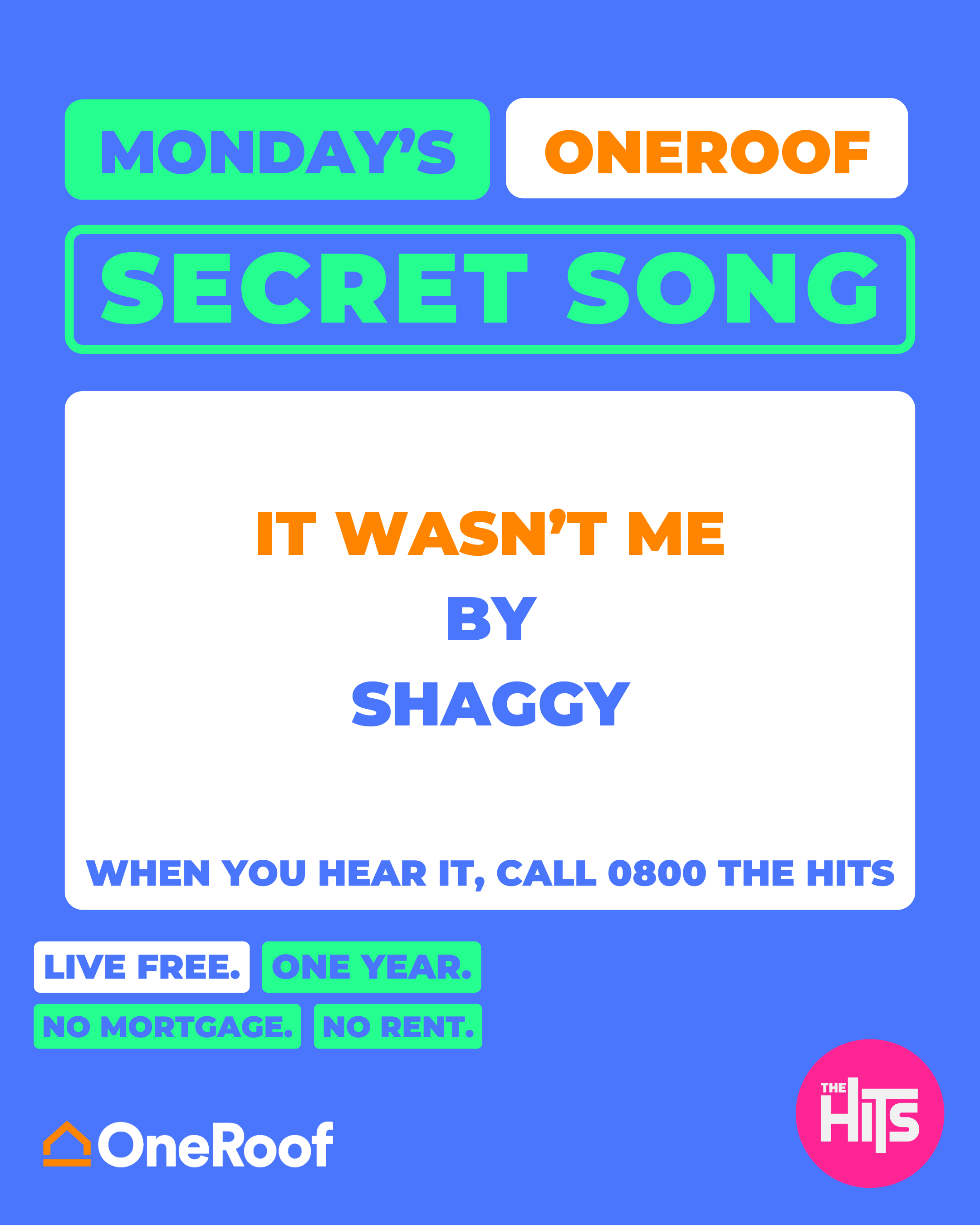 The Hits $50,000 Live Free with OneRoof Property.